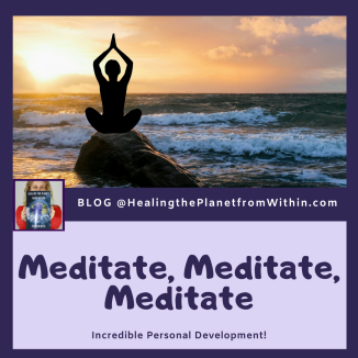 meditate - healing the planet from within